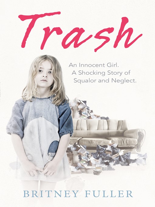Title details for Trash by Britney Fuller - Wait list